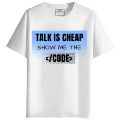 RUKZO Talk is Cheap Show Me the Code Round Neck Half Sleeve Printed T-Shirt